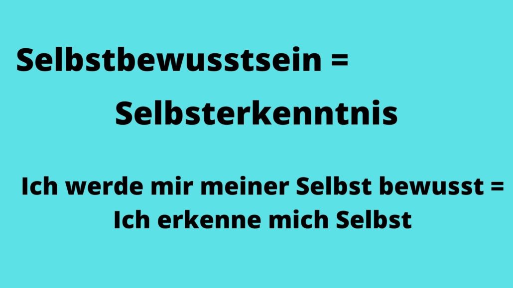 erkenne dich selbst werde selbstbewusst