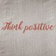 Denke positiv. Wie geht Mentaltraining mit Affirmationen und mentalen Bildern